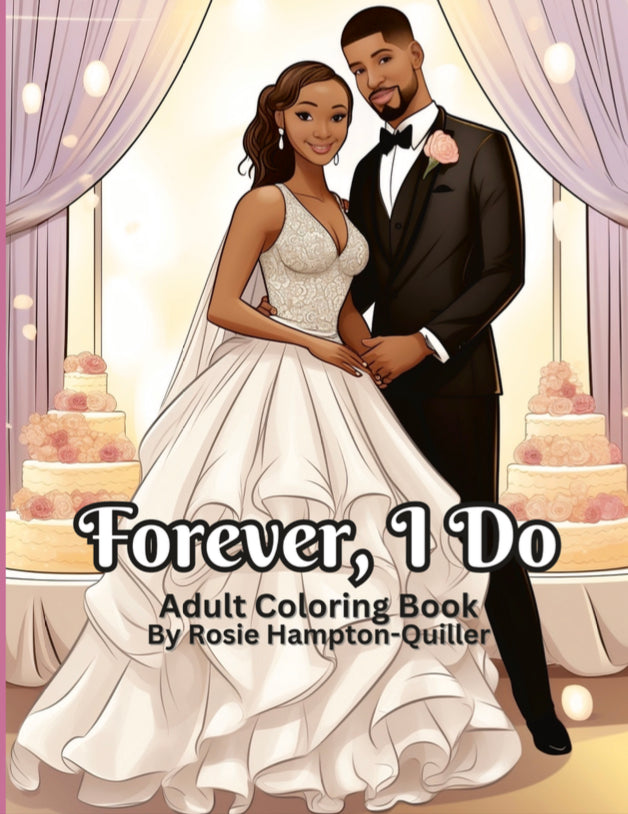 Forever, I Do! Coloring Book Southern Belle's Sublimation Blanks